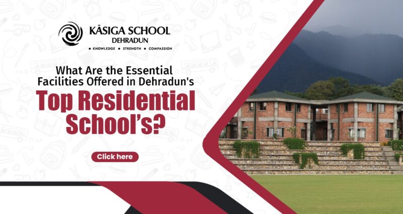 Dehradun's Top Residential Schools