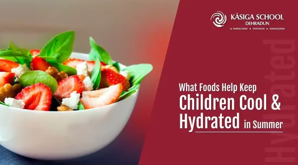 Foods to Keep Children Cool & Hydrated in Summer