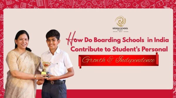 How do boarding schools in India contribute to a student's personal growth and independence?