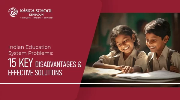 Indian Education System Problems: 15 Key Disadvantages and Effective Solutions